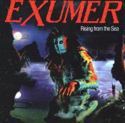 Exumer : Rising from the Sea